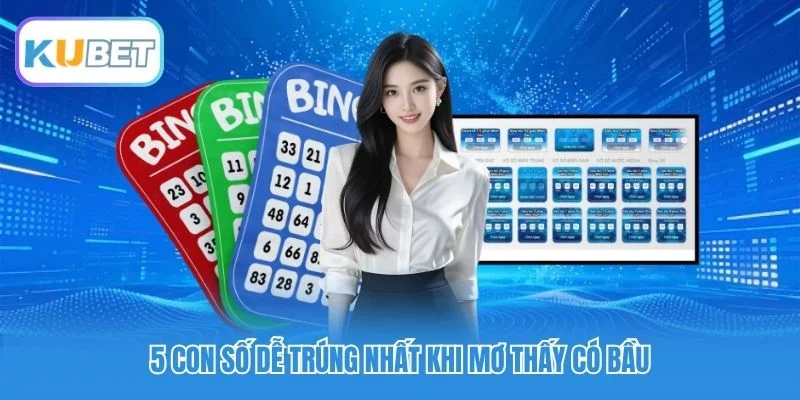 5 con số dễ trúng nhất khi mơ thấy có bầu