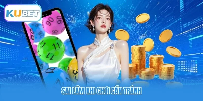 Sai lầm khi chơi cần tránh Sai lầm khi chơi cần tránh